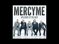 MercyMe - Flawless (Pseudo Video)