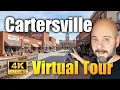 Checking Out Cartersville Ga Virtual Tour 4K