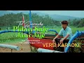 Download Lagu Pidan Saje Jani Jaje Tut Suarmika (OFFICIAL VIDEO KARAOKE)