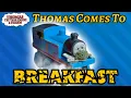 Download Lagu Thomas Comes to Breakfast | PringyJames