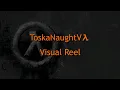 Lagu ToskaNaughtVA - Visual Voiceover Reel 2025