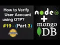 How to Verify User Account using OTP in Node JS Verify OTP API in Node JS Part 3