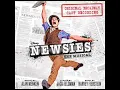 Newsies (Original Broadway Cast Recording) - 6. I Never Planned on You/Don't Come a-Knocking