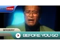Download Lagu Broery - Before You Go | Official Video
