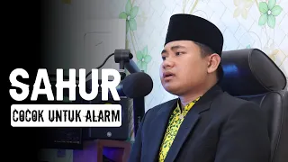 sahur sahur cocok untuk alarm