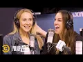 Comparing Notes After Hooking Up with the Same Guy feat Hannah Berner - You Up w Nikki Glaser