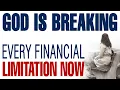 Lagu GOD IS BREAKING EVERY FINANCIAL LIMITATION OFF YOUR LIFE RIGHT NOW — CHRISTIAN MOTIVATION