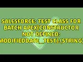 Test Class for BATCH APEX Constructor not defined ModifiedDate - Test Constructor String