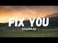 Download Lagu Coldplay - Fix You (Lyrics)