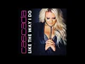 Download Lagu Cascada - Like the way i do (DTAH Bootleg)