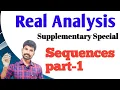 Real Analysis Sequences part-1 Degree Mathematics