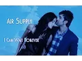 Air Supply 💘 I Can Wait Forever (Tradução)