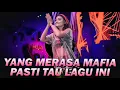 Lagu Dj Tiktok Viral Yang Merasa Mafia Pasti Tau Lagu Ini
