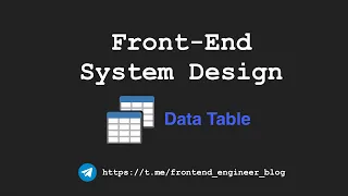 Front-End System Design - Data Table Component