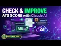 How I Use Claude AI to Check Improve Resume ATS Score Free Prompt