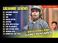 Slamet Pengamen - SALAHMU SENDIRI - UMPOMO - LANGGENG DAYANING RASA || ALBUM DANGDUT VIRAL TERBARU