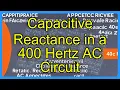 Capacitive Reactance in a 400 Hertz AC Circuit