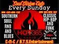 HOT365RADIO SOUL VISION CAFE DJ CUTTY CUT EVERY SUNDAY - The Grown Folks Spot