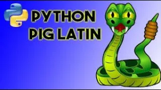 Python - English To Pig Latin Translator