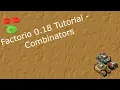 Factorio 0 18 Tutorial - Combinators