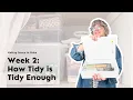Defining Organized Enough Making Space to Make Week 2