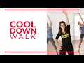 Cool Down Walk Walk At Home