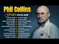 Lagu Phil Collins Greatest Hits Full Album 2026 - The Best Of Phil Collins #s1