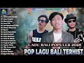 Download Lagu ALBUM LAGU BALI TERBAIK 2025 - LAGU BALI TERPOPULER SAAT INI | DEWATA PRODUCTION