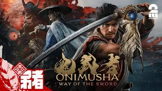 #1【鬼武者 Way of the Sword】剣戟アクション最新作!!【弟者】