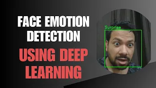 Complete Face Emotion Detection Using CNN Conv2D End-to-End Deep Learning Project