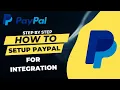 Download Lagu How To Setup PayPal account for integration | How to integrate PayPal gateway in website #paypal