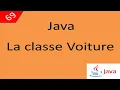 Java Cours 69 Une classe Voiture