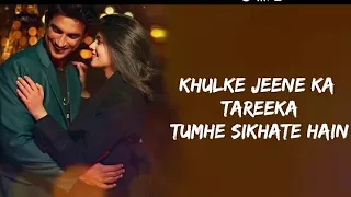 Download Khulke Jeene Ka Song With Lyrics | Dil Bechara | Shushant Singh Rajput |Arijit Singh And AR Rahman MP3