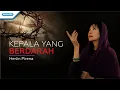 Download Lagu Kepala Yang Berdarah -  Herlin Pirena (with lyric)