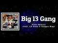 Pooh Shiesty (feat. Lil Hank & Choppa Wop) - Big 13 Gang (Lyrics)