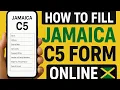 Jamaica C5 Form How to Complete the Electronic Passenger Declaration Online Step-by-Step Tutorial
