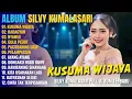 Download Lagu Album Silvy Kumalasari || KUSUMA WIJAYA - KABAGYAN - NYAWIJI - Campursari Full Album Terbaru 2025