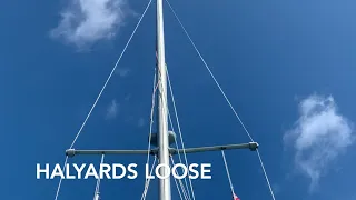 Halyards in the mast in Dover – Ep. 147