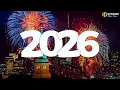 Lagu Top 100 Happy New Year Songs 🎊 New Year Music Collection ✨ Best Music 2026 Party Mix