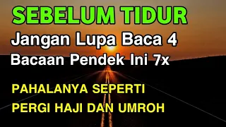 Download SEBELUM TIDUR BACA 7X BACAAN INI‼️ Pahalanya Seperti Haji dan Umroh MP3