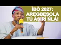 Download Lagu ARẸGBẸṢỌLA TUN KỌLU TINUBU ATAWỌN ỌMỌ Ẹ