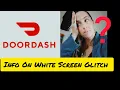 DOORDASH DRIVER APP - WHITE OUT SCREEN ON MY SCHEDULE HOW I FIXED IT