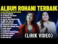Download Lagu Lagu Rohani Sari Simorangkir \u0026 Regina Pangkerego Full Album (Lirik Vidio) | Lagu Rohani Terbaik 2025