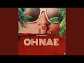 Download Lagu Oh Nae