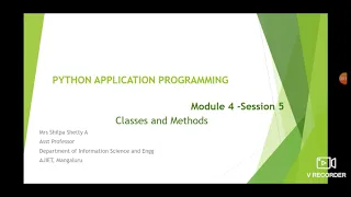 Python Application Programming Module 4 Session 5 Classes and Methods
