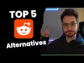 Top 5 Reddit Alternatives in 2023