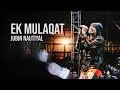 Download Lagu Ek Mulaqat ( Live Performance ) - Jubin Nautiyal | Amjad-Nadeem , Sameer | Sonali Cable