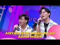 Lagu Aisyah Istri Rasulullah | ADAM | BROWNIS (30/3/23) L6