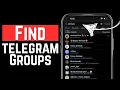 How To Find Groups In Telegram Step-by-Step Guide