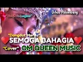 Download Lagu 🔴Semoga bahagia⁉️Dangdut Cover By OM QUEEN MUSIC‼️Voc Ibu ibu Desa Langkan